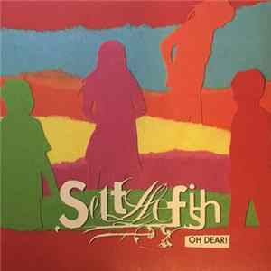 Settlefish - Oh Dear! flac