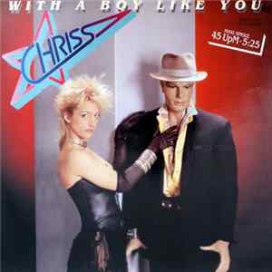 Chriss - With A Boy Like You flac