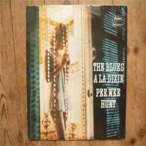 Pee Wee Hunt - Blues A La Dixie flac