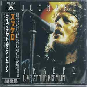 Zucchero - Цуккеро Live At The Kremlin flac