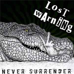 Lost Warning - Never Surrender flac