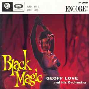 Geoff Love And His Orchestra - Black Magic flac