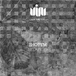Shotem - Relate EP flac