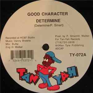 Determine / Frisco Kid - Good Character / Old Bruk Government flac