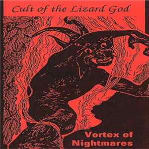 Cult Of The Lizard God - Vortex Of Nightmares flac