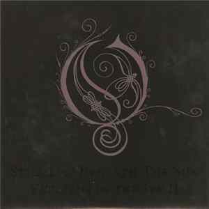 Opeth - Still Day Beneath The Sun flac