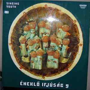 Various - Éneklő Ifjúság 9. flac