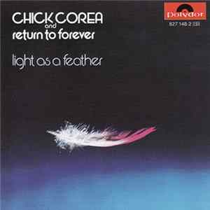 Chick Corea & Return To Forever - Light As A Feather flac