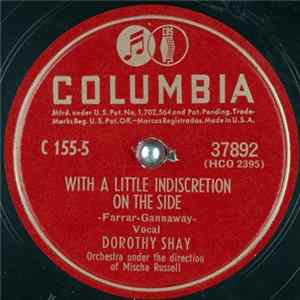 Dorothy Shay - With A Little Indiscretion On The Side flac