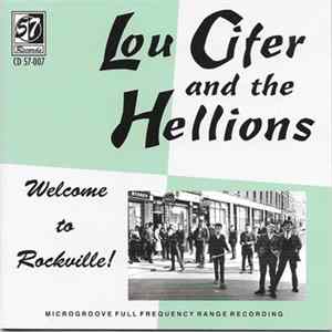 Lou Cifer And The Hellions - Welcome To Rockville ! flac