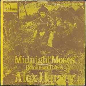 Alex Harvey - Midnight Moses flac
