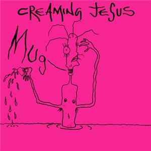 Creaming Jesus - Mug flac