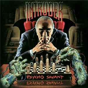 Intruder - Psycho Savant flac