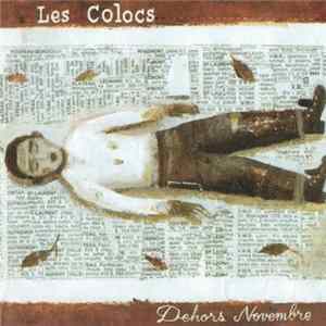 Les Colocs - Dehors Novembre flac