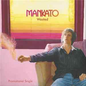 Mankato - Wasted flac