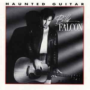 Billy Falcon - Haunted Guitar flac