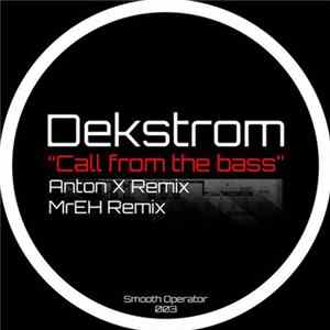 Dekstrom - Call From The Bass flac