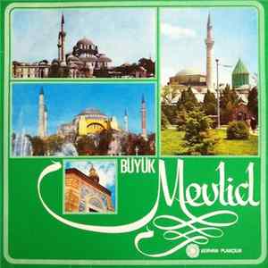 Fevzi Misir, Halil İbrahim Çanakkaleli, Nihat Ulu - Büyük Mevlid flac