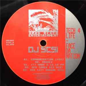 DJ SCSI - Tech 4 Life - Face Da Nation flac