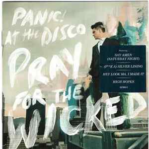 Panic! At The Disco - Pray For The Wicked flac