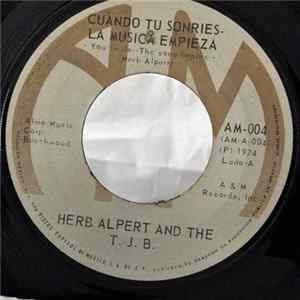 Herb Alpert & The Tijuana Brass - Cuando Tu Sonries la Musica Empieza = You Smile - The Song Begins / Preserven la Luz Del Sol = Save The Sunlight flac