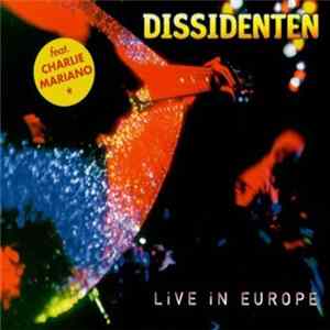 Dissidenten - Live In Europe flac