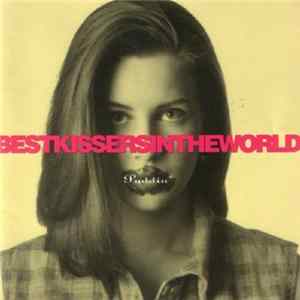 Best Kissers In The World - Puddin' flac