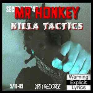 Mr Honkey - Killa Tactics flac