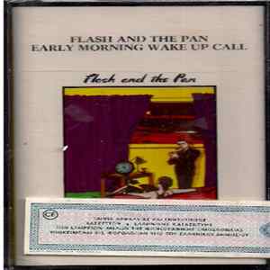 Flash And The Pan - Early Morning Wake Up Call flac