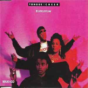 Tongue 'n' Cheek - Tomorrow flac