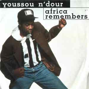 Youssou N'Dour - Africa Remembers/Hope flac