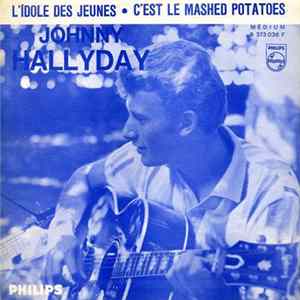 Johnny Hallyday - L'Idole Des Jeunes flac