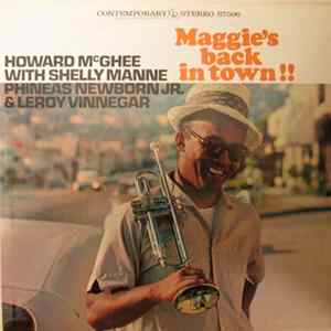 Howard McGhee - Maggie's Back In Town!! flac