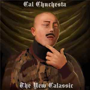 Cal Chuchesta - The New CALassic flac