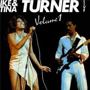 Ike & Tina Turner - Live Volume 1 flac