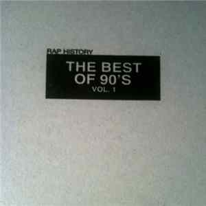 DJ Steez - Rap History The Best Of 90's Vol. 1 flac