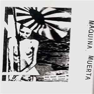 Maquina Muerta - Maquina Muerta flac