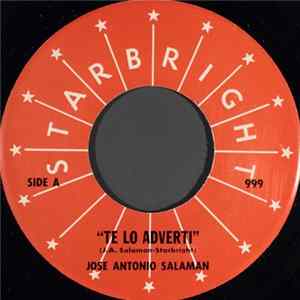 Jose Antonio Salaman - Te Lo Adverti flac