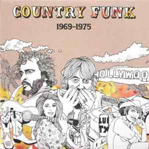 Various - Country Funk 1969-1975 flac