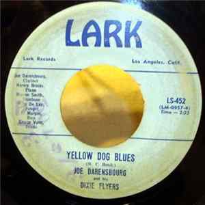 Joe Darensbourg And His Dixie Flyers - Martinque / Yellow Dog Blues flac