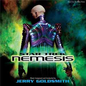 Jerry Goldsmith - Star Trek: Nemesis (Music From The Original Motion Picture Soundtrack) flac