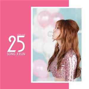Song Ji Eun - 25 (스물 다섯) (Type B) flac
