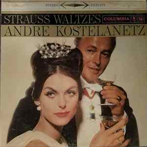 Andre Kostelanetz - Strauss Waltzes flac