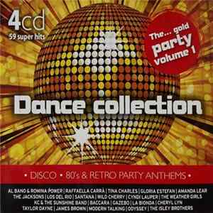 Various - Dance Collection - The... Gold Party Volume 1 - Disco 80's & Retro Party Anthems flac