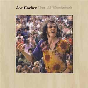 Joe Cocker - Live At Woodstock flac