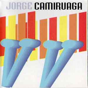 Jorge Camiruaga - Jorge Camiruaga flac