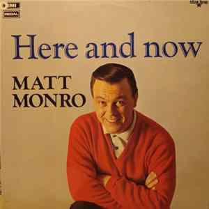 Matt Monro - Here And Now flac