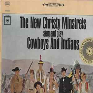 The New Christy Minstrels - Sing And Play Cowboys And Indians flac