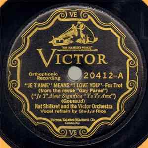 Nat Shilkret And The Victor Orchestra - "Je T'aime" Means "I Love You" / Cheritza flac