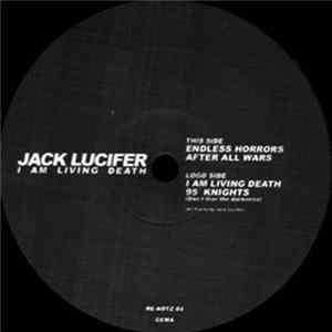 Jack Lucifer - I Am Living Death flac